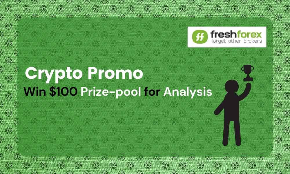 Make Fresh Money in Crypto Market: FreshForex Offering A Promo For Crypto Forcast